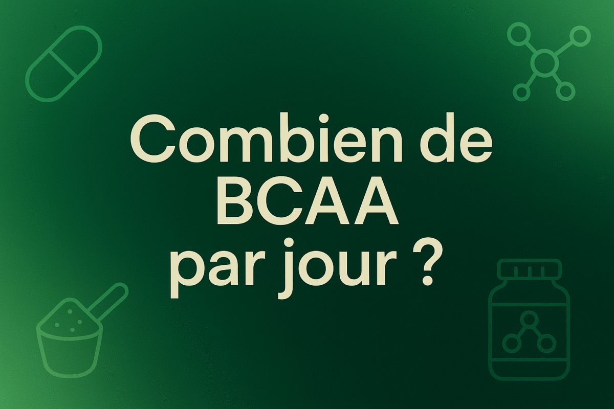 Combien de BCAA par jour​