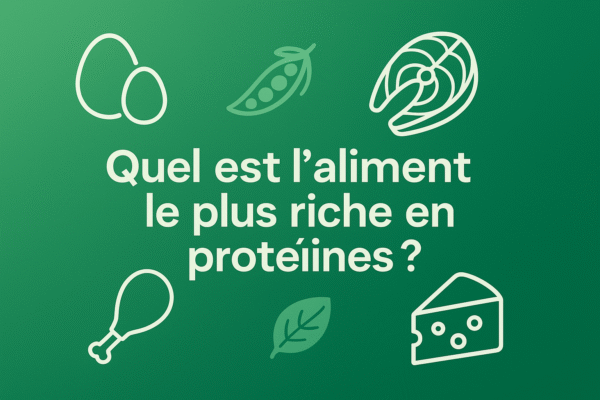 Quel est l'aliment le plus riche en protéines​ ?