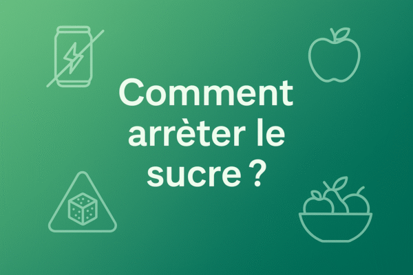Comment arrêter le sucre​