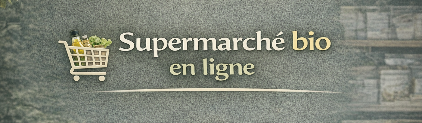 Supermarché bio en ligne