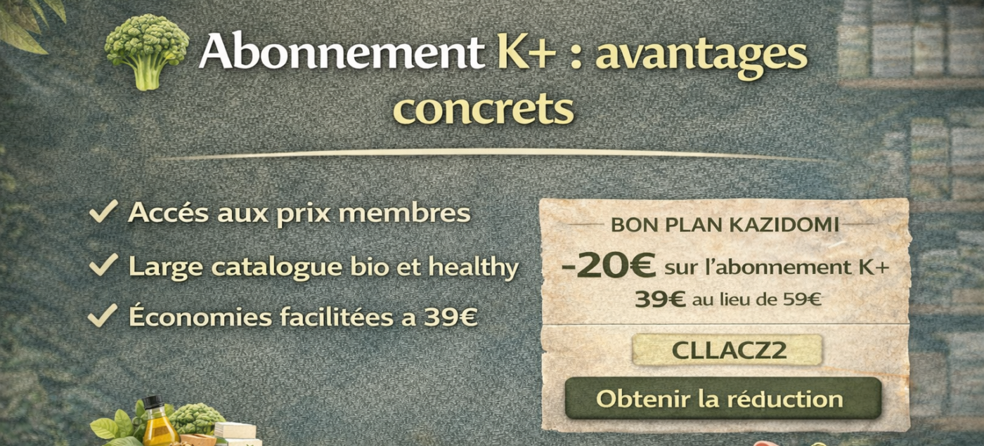 Abonnement K+ avantages